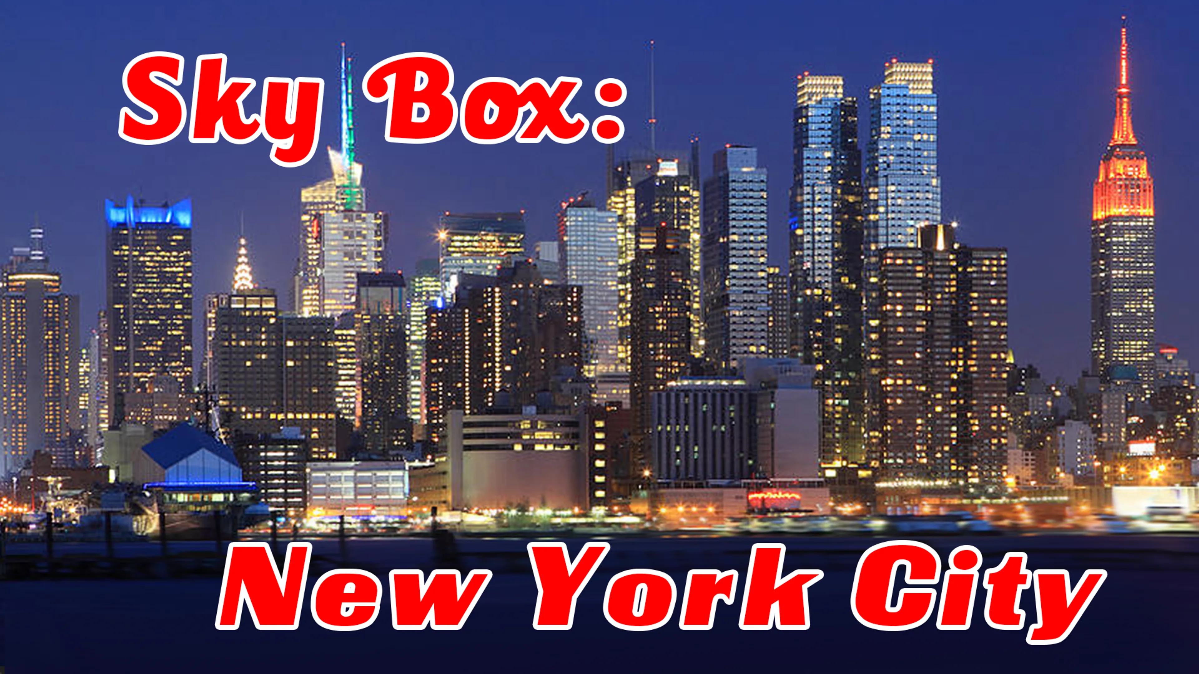 Sky Box: New York City poster